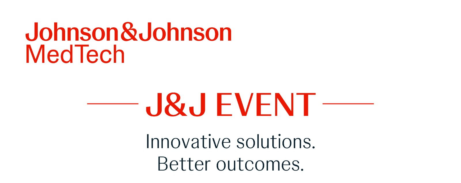 Johnson & Johnson MedTech — Save the Date: J&J Event. Innovative solutions. Better outcomes.